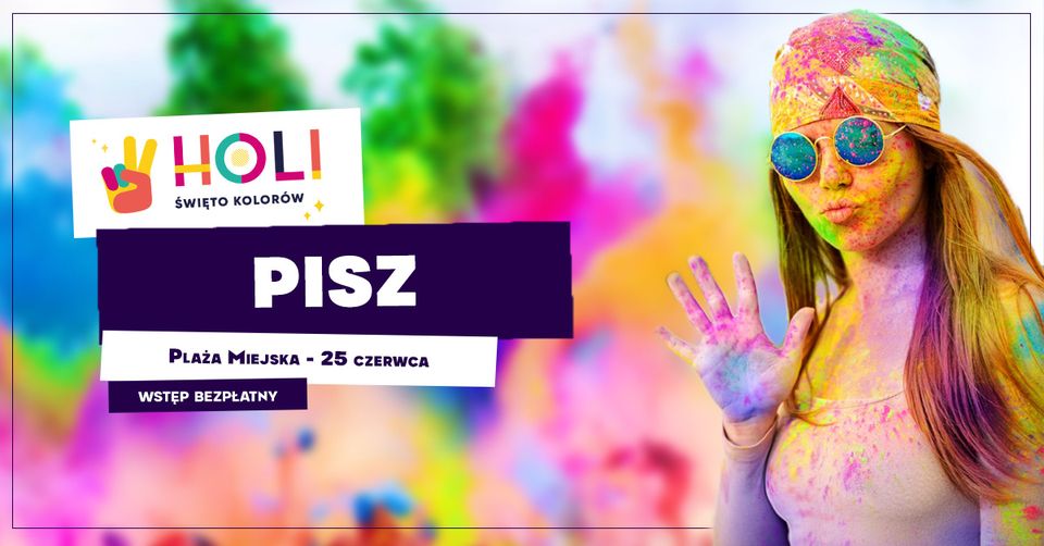 Już 25 czerwca  na Plaży Miejskiej w Piszu odbędzie się  Holi Święto Kolorów